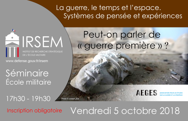Séminaire du 5 octobre 2018 Peut-on parler de « guerre première » ?