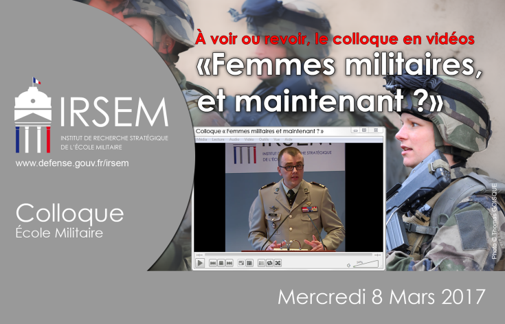 Colloque « Femmes militaires, et maintenant ? » du 8 mars 2017