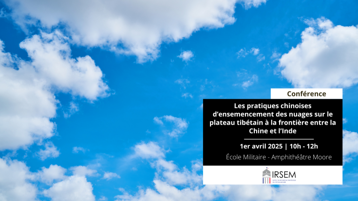 Conférence - Les pratiques chinoises d'ensemencement des nuages sur le plateau tibétain à la frontière entre la Chine et l'Inde