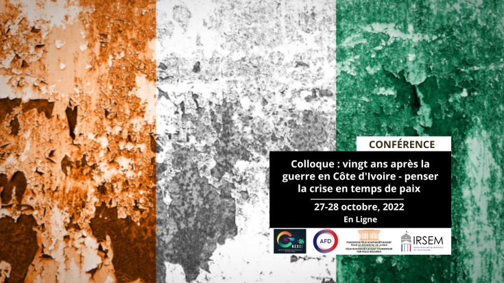 Colloque : vingt ans après la guerre en Côte d'Ivoire - penser la crise en temps de paix 