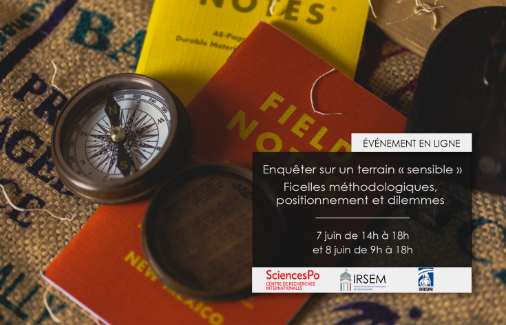 CONFÉRENCE | Enquêter sur un terrain « sensible ». Ficelles méthodologiques, positionnement et dilemmes