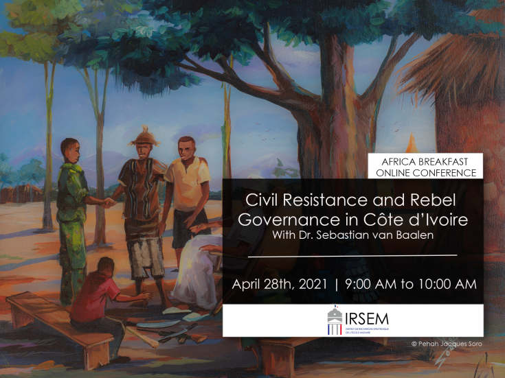 AFRICA BREAKFAST | Civil Resistance and Rebel Governance in Côte d’Ivoire