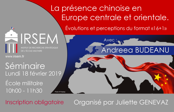Séminaire du 18 février 2019 « La présence chinoise en Europe centrale et orientale... »
