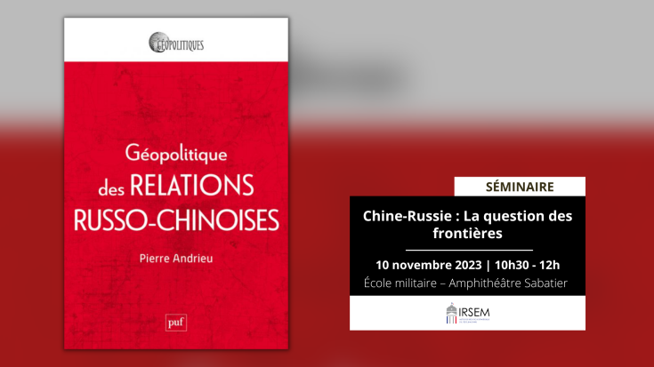 Chine-Russie : La question des frontières