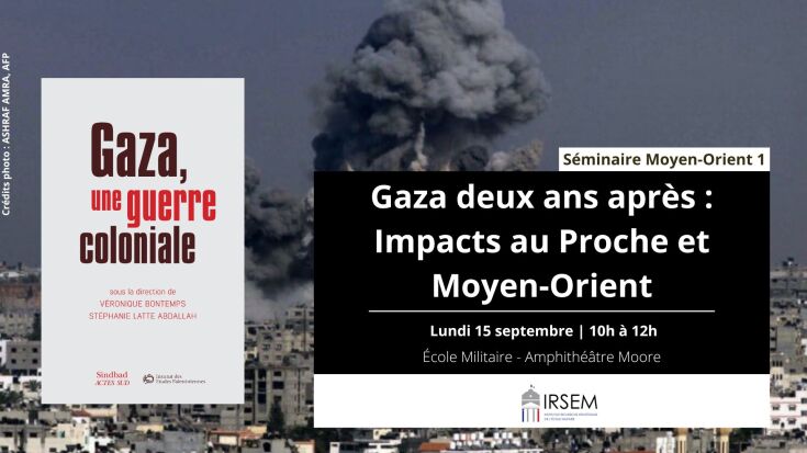 Gaza deux ans après : Impacts au Proche et Moyen-Orient